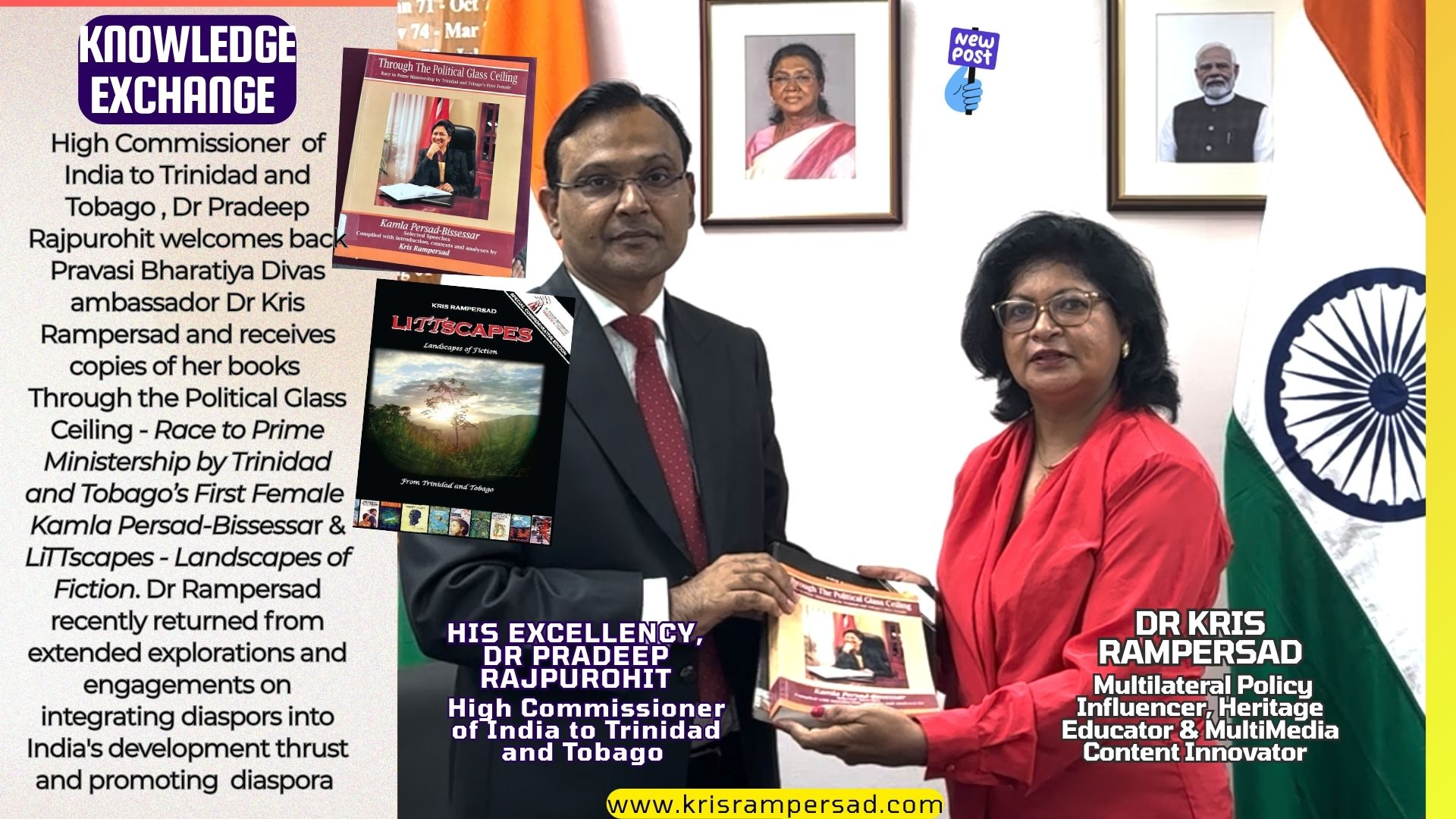 Knowledge Exchange - His Excellency India High Commissioner to Trinidad and Tobago and Multimedia Innovator Dr Kris Rampersad