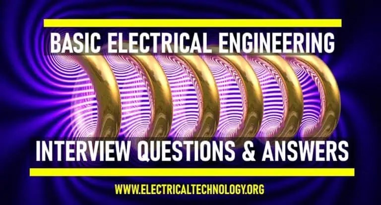 Top 60+ Electrical Engineering Interview Questions & Answers [2025 Edition]