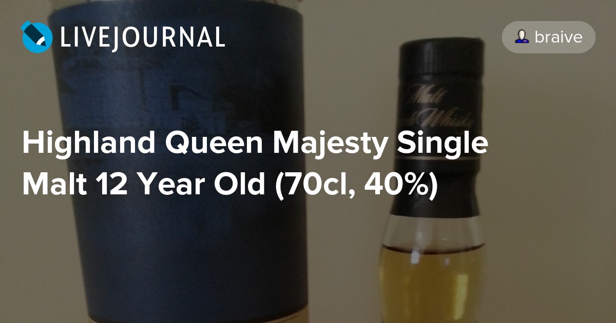 Результаты онлайн, статистика, обзоры матчей лч. Highland Queen Majesty Single Malt 12 Year Old (70cl, 40%