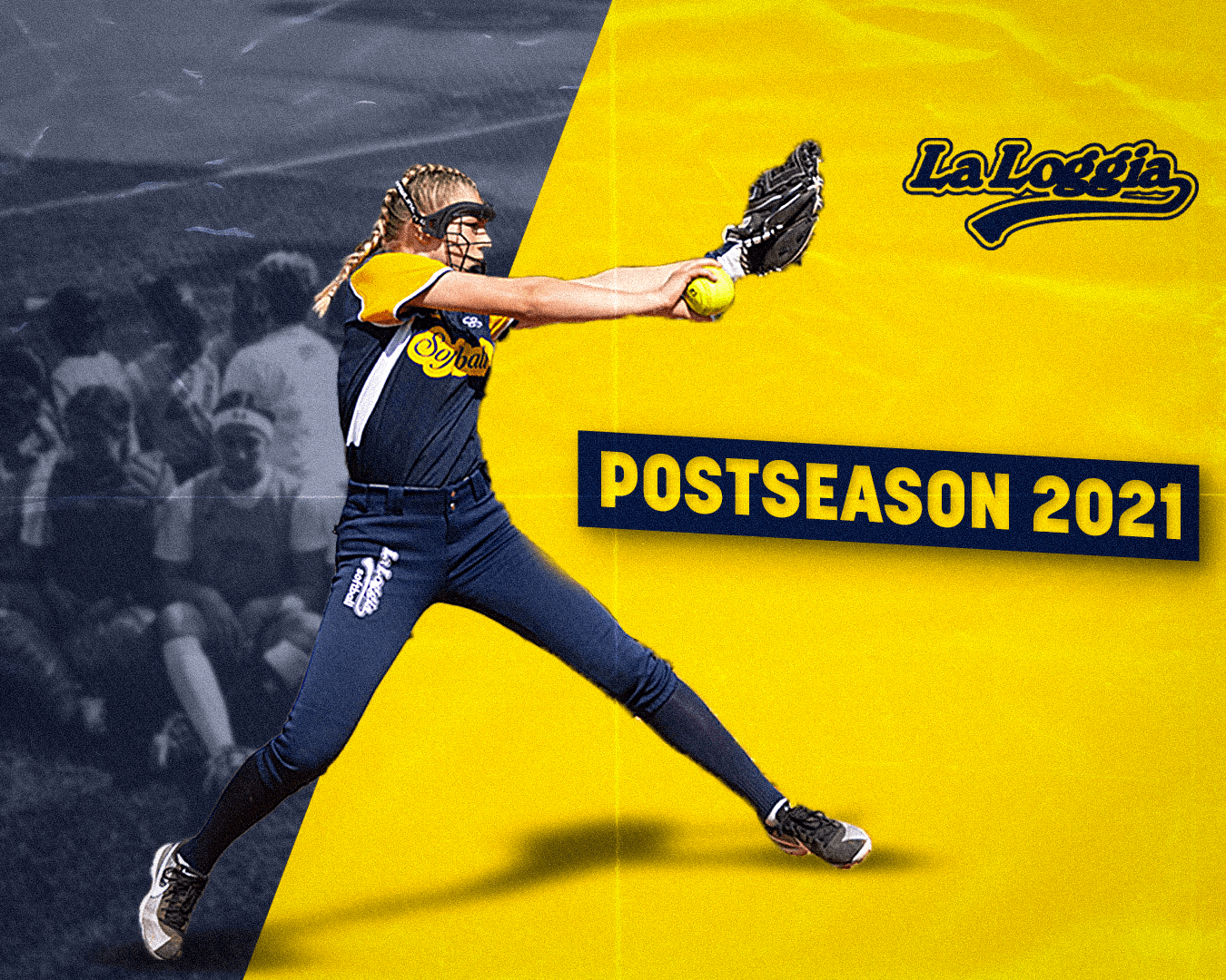 🟡🔵 La Loggia Softball – Postseason 2021 🟡🔵