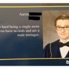 Single Mom Problems