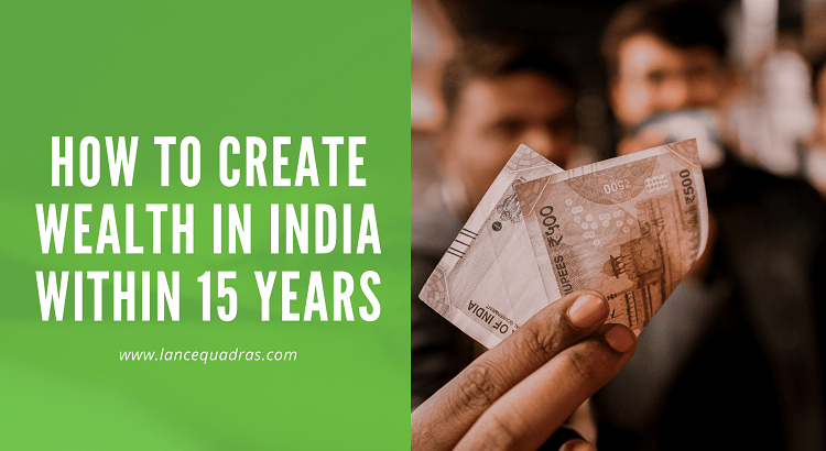 How to create wealth in India