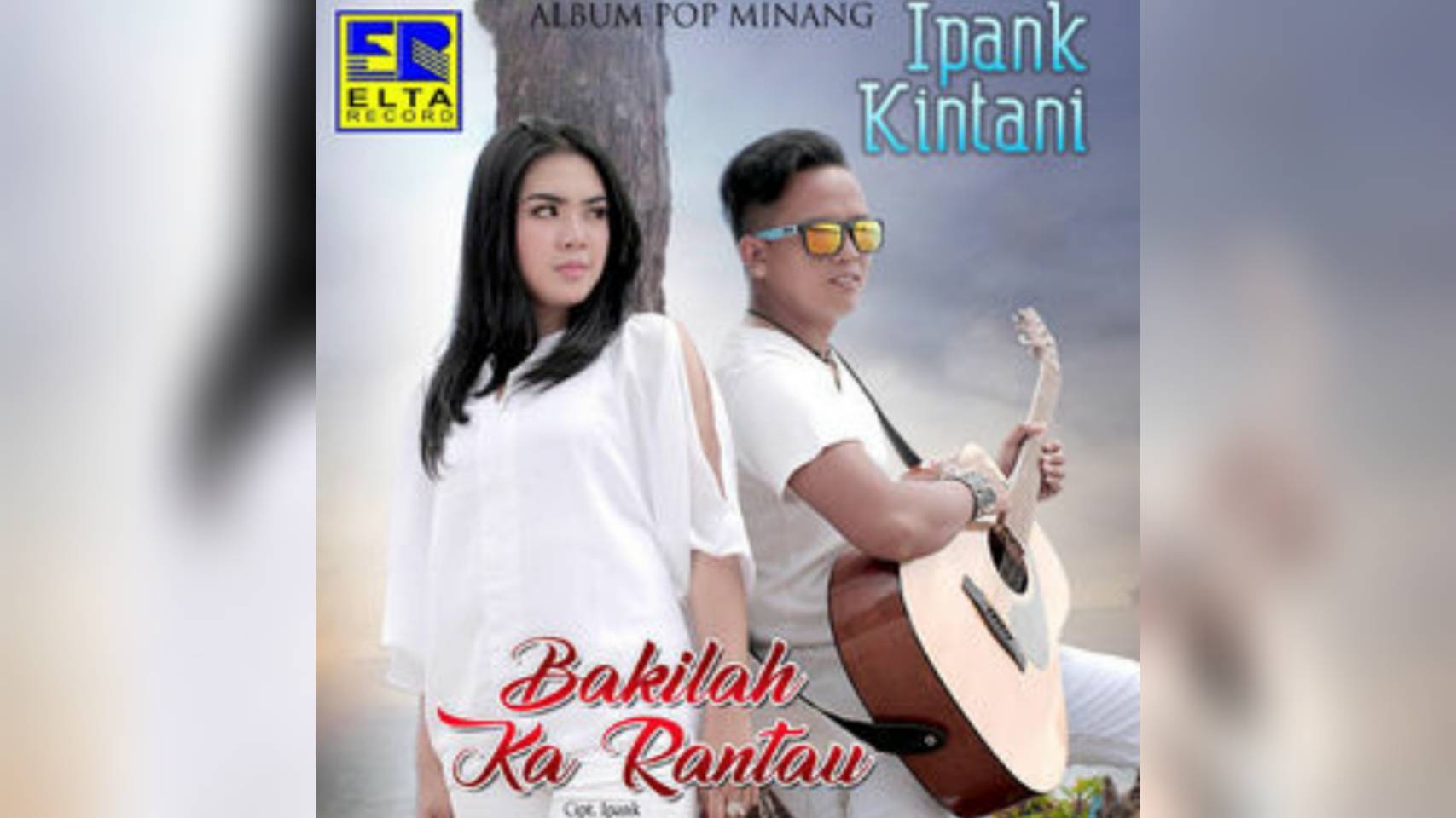 Lirik dan makna lagu duet minang "bakilah ka rantau"