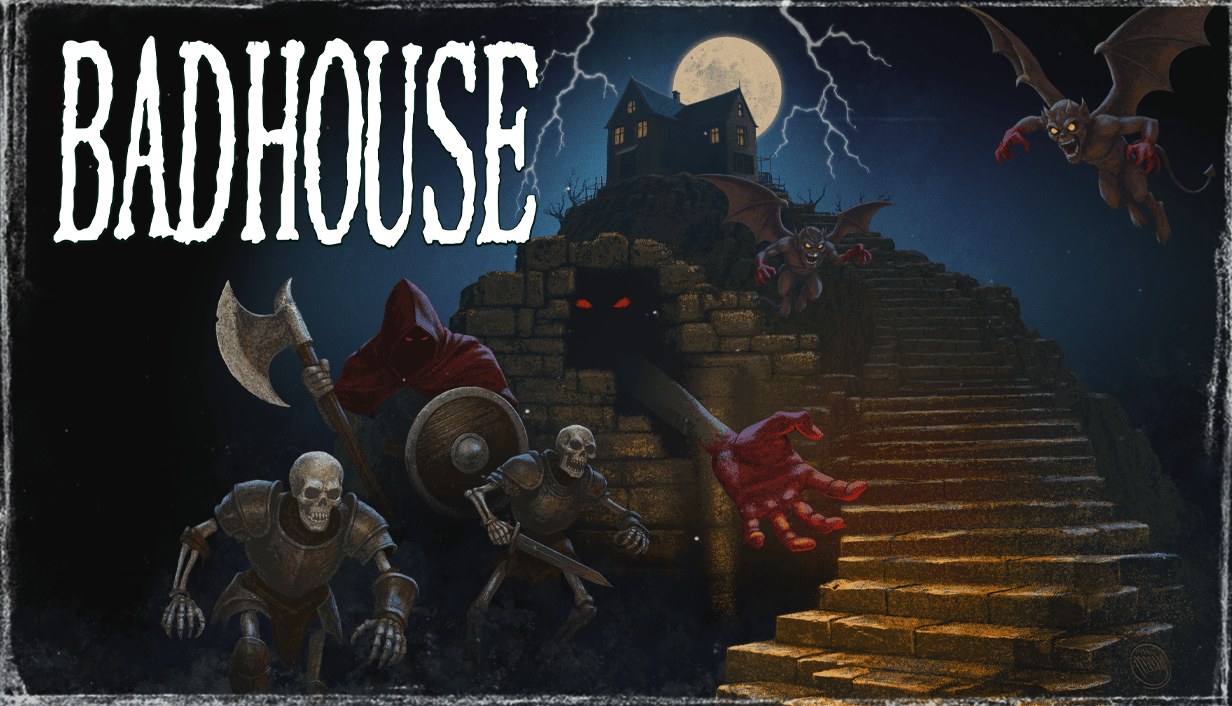 Bad House