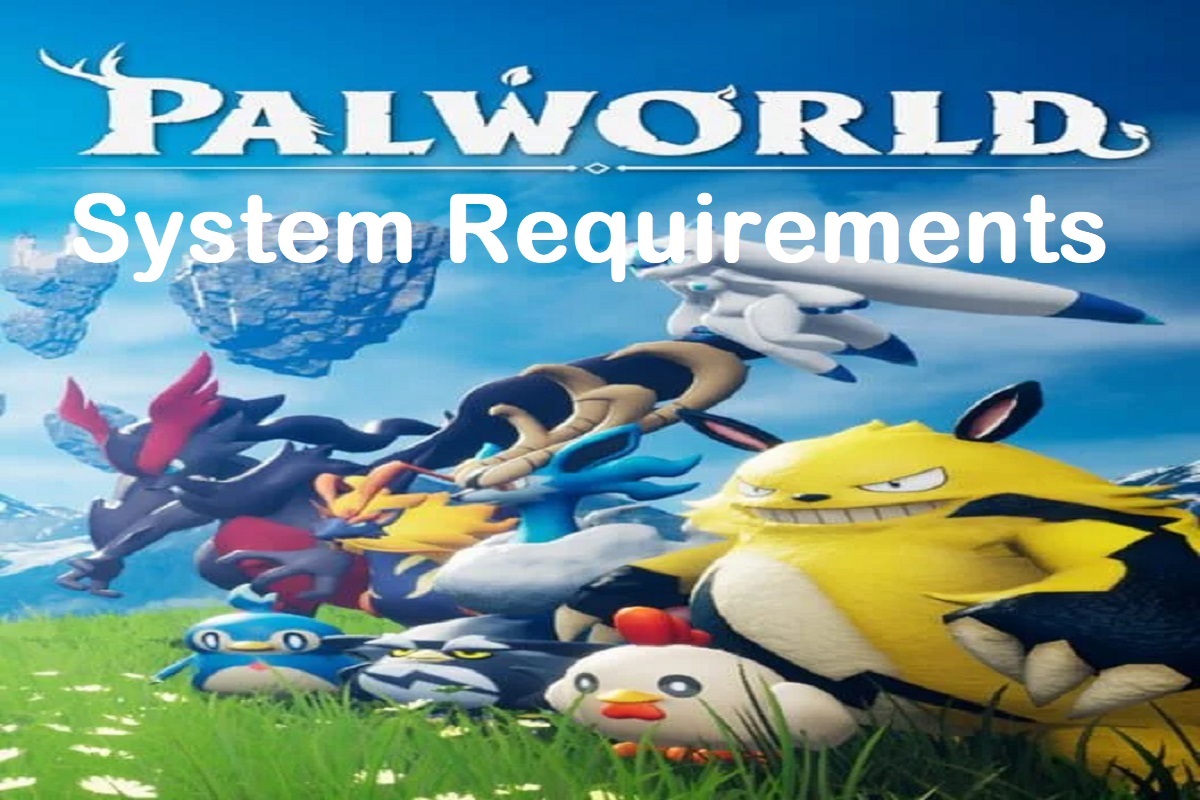 Palworld System Requirements PC The Minimum & Recommended Specs Needed To Run The Game - Vimarsana News