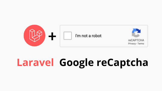 Install laravel 5 application · step 2: Laravel Google Recaptcha Without Package Laravel Article