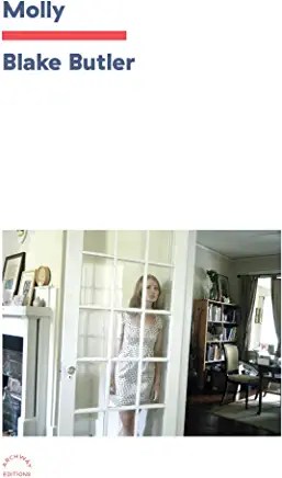 Molly by Blake Butler