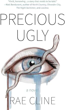 Precious Ugly by Rae Cline