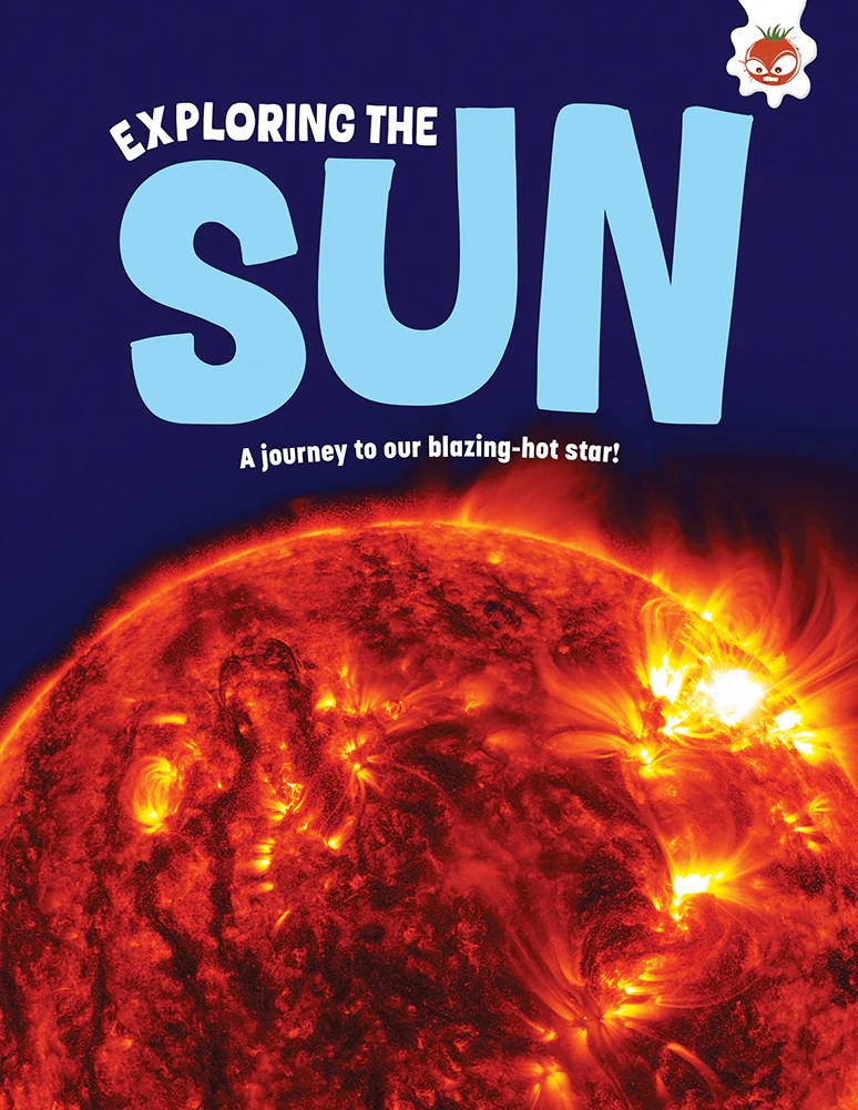 Exploring Our Solar System Exploring The Sun