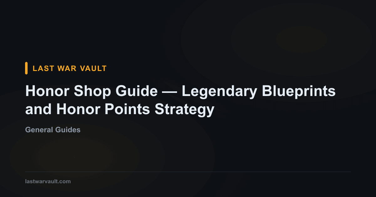 Honor Shop Guide Legendary Blueprints And Honor Points Strategy Honor Shop Guide 