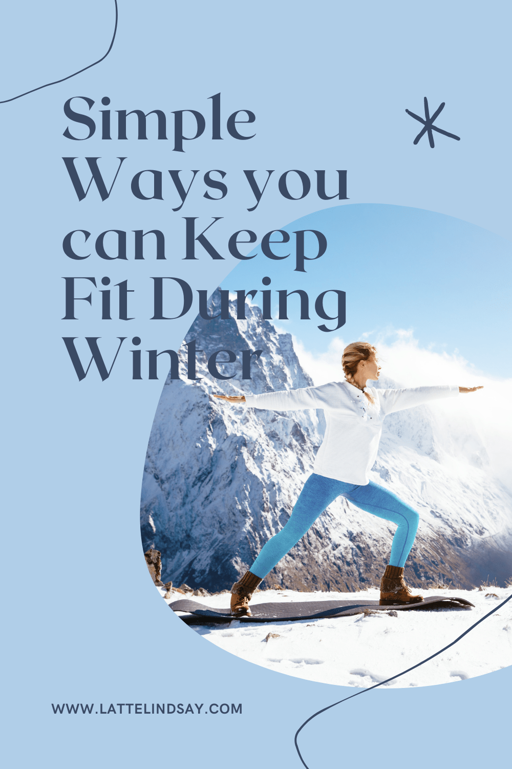 Simple Ways you can Keep Fit During Winter