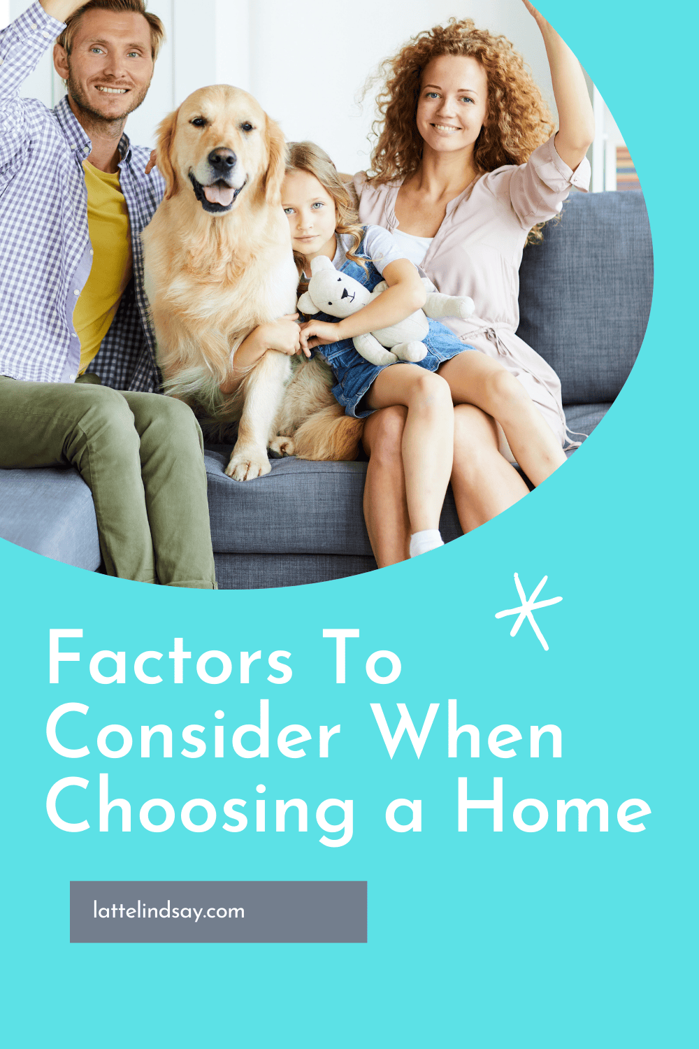 Factors To Consider When Choosing a Home