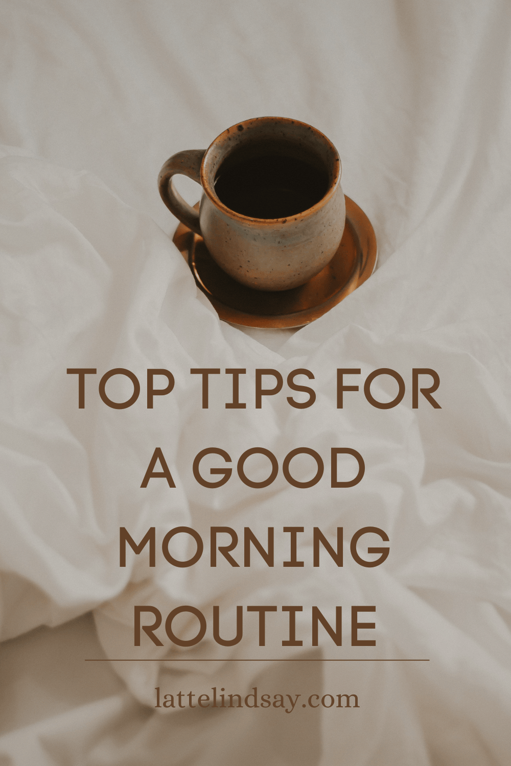 Top Tips for a Good Morning Routine