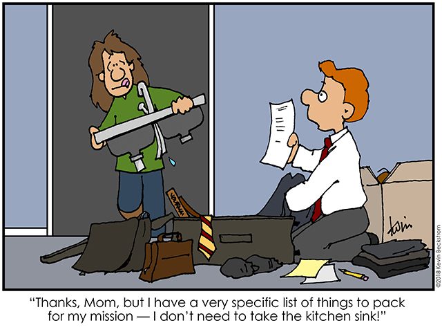 Every time someone refers to the expression everything but the kitchen sink in. Cartoon: Kitchen Sink Â« Meridian Magazine