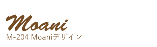 M-204　Moani