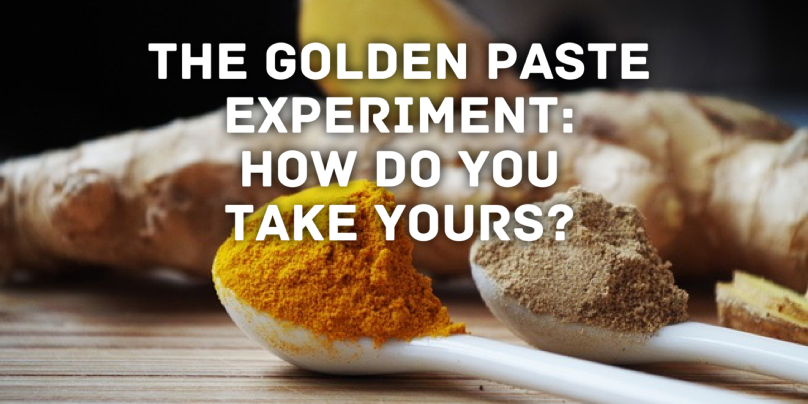 The Golden Paste Turmeric experiment how do you take yours? Laura's Pen