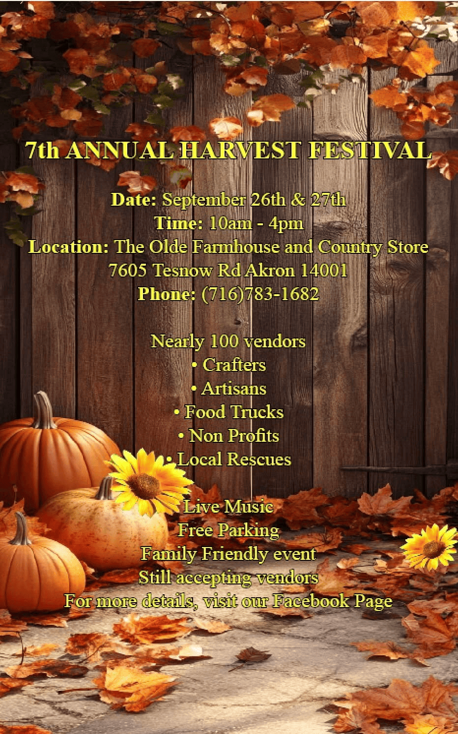7th Annual Harvest Festival: 9/26-9/27