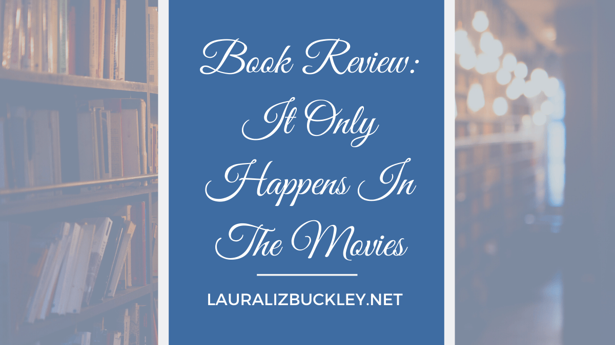Banner: It Only Happens In The Movies