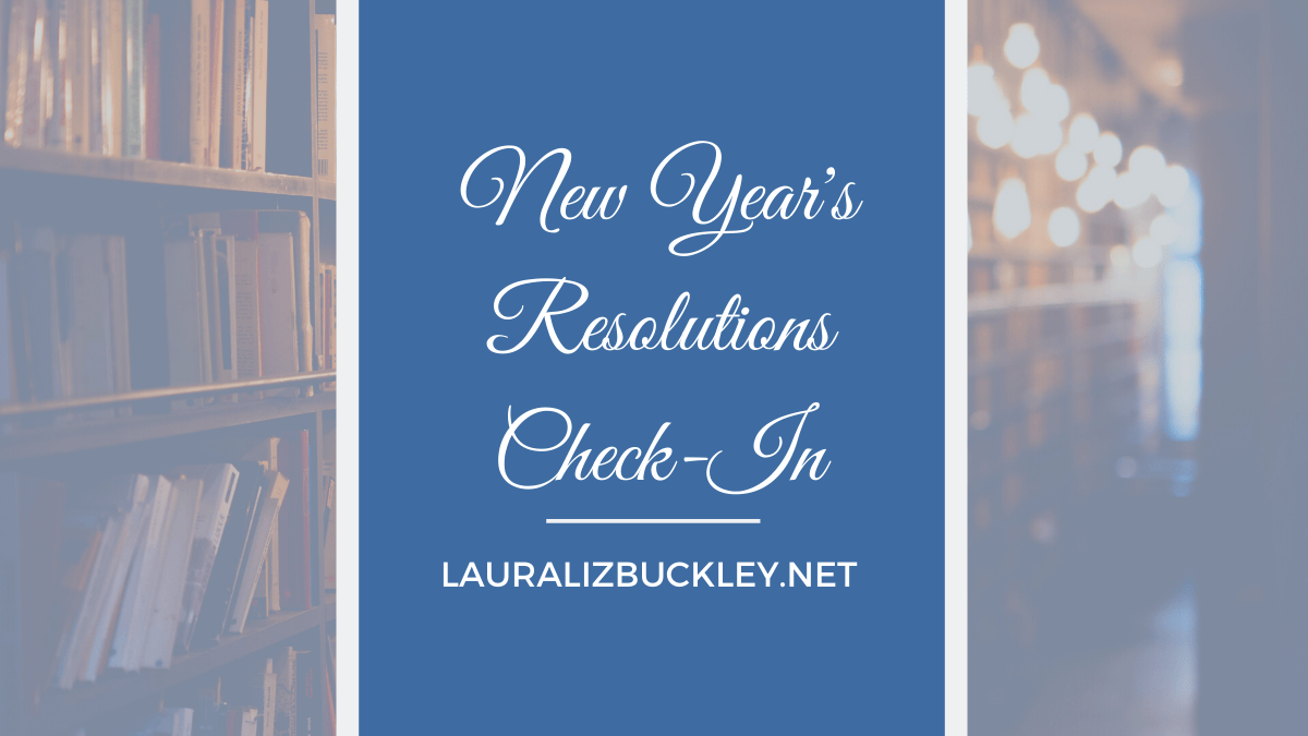 New Year's Resolutions Check-In