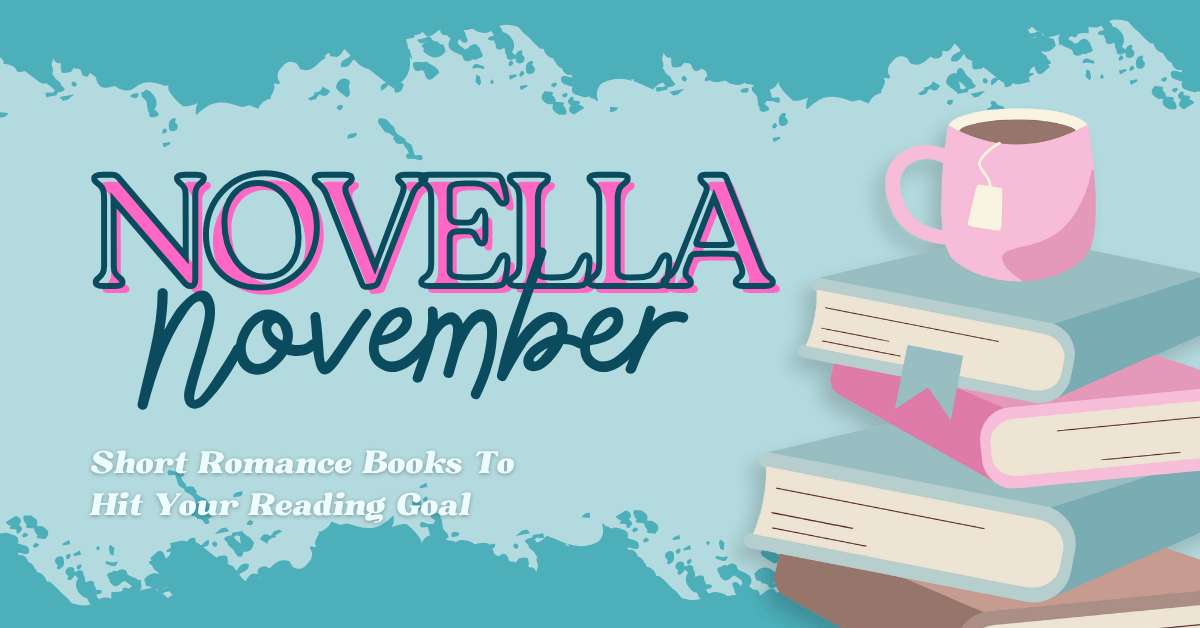 Romance novellas for Novella November