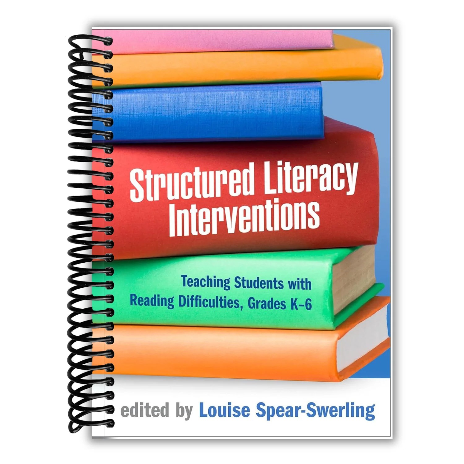 Structured Literacy Interventions Teaching Students With Reading Diff