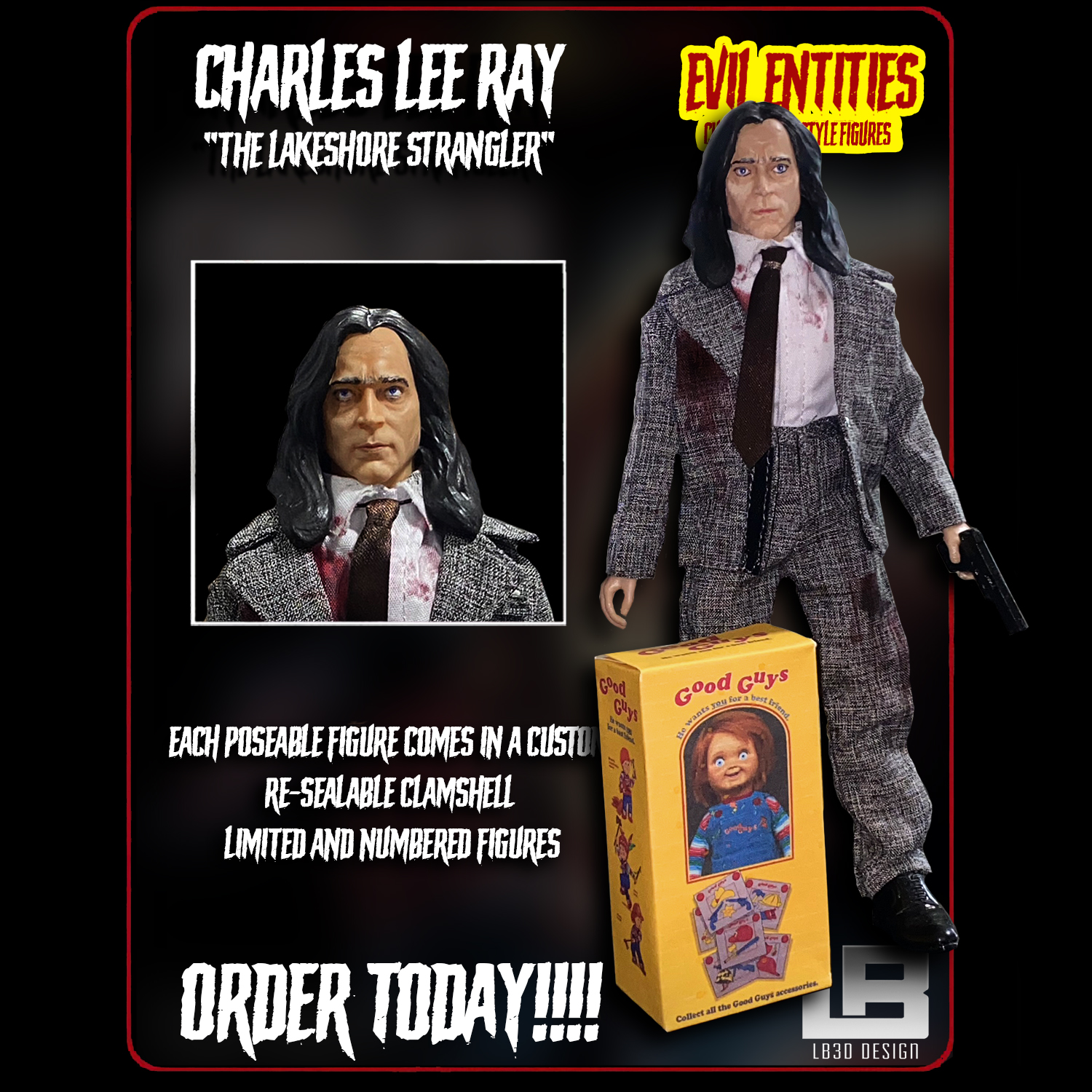 Charles Lee Ray (The Lakeshore Strangler) – LB 3D Design