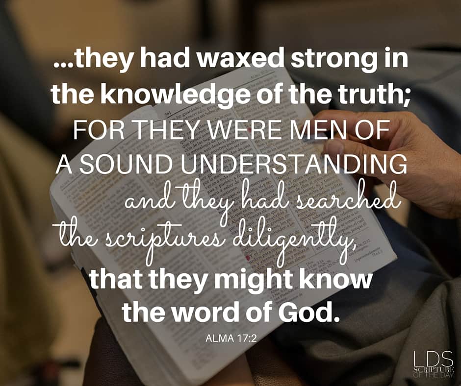 Alma 17 2 Latter day Saint Scripture Of The Day
