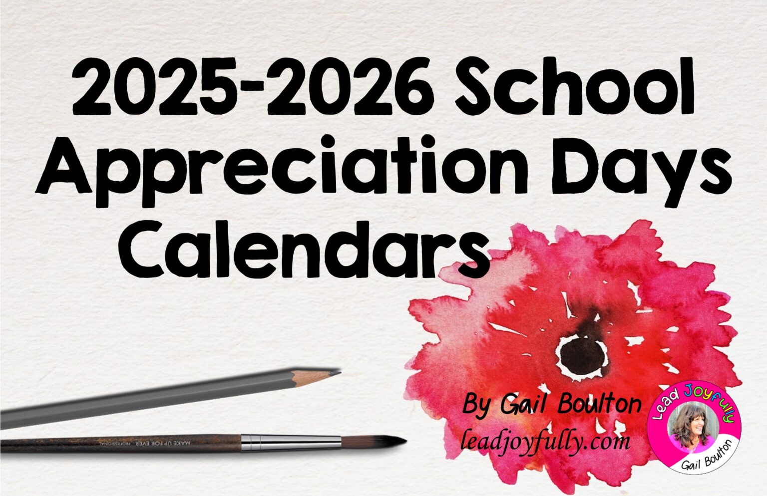 Free download! 2025-2026 school appreciation calendar