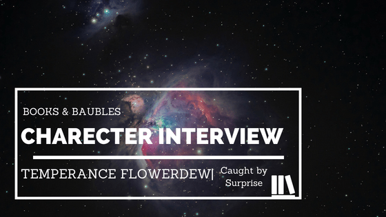 caught by surprise-iterview with temperance