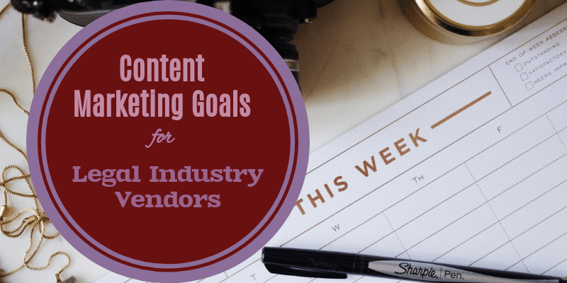 Content Marketing Goals