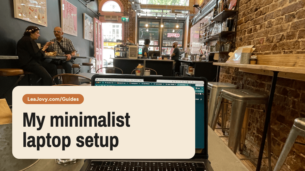 My Minimalist Laptop Setup for Working Anywhere