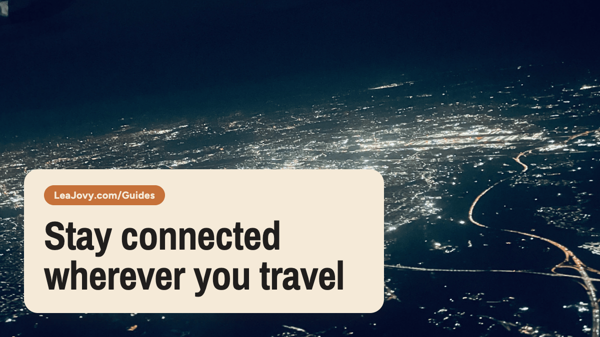 How To Stay Connected Abroad: eSIMs, VPNs and What Actually Works