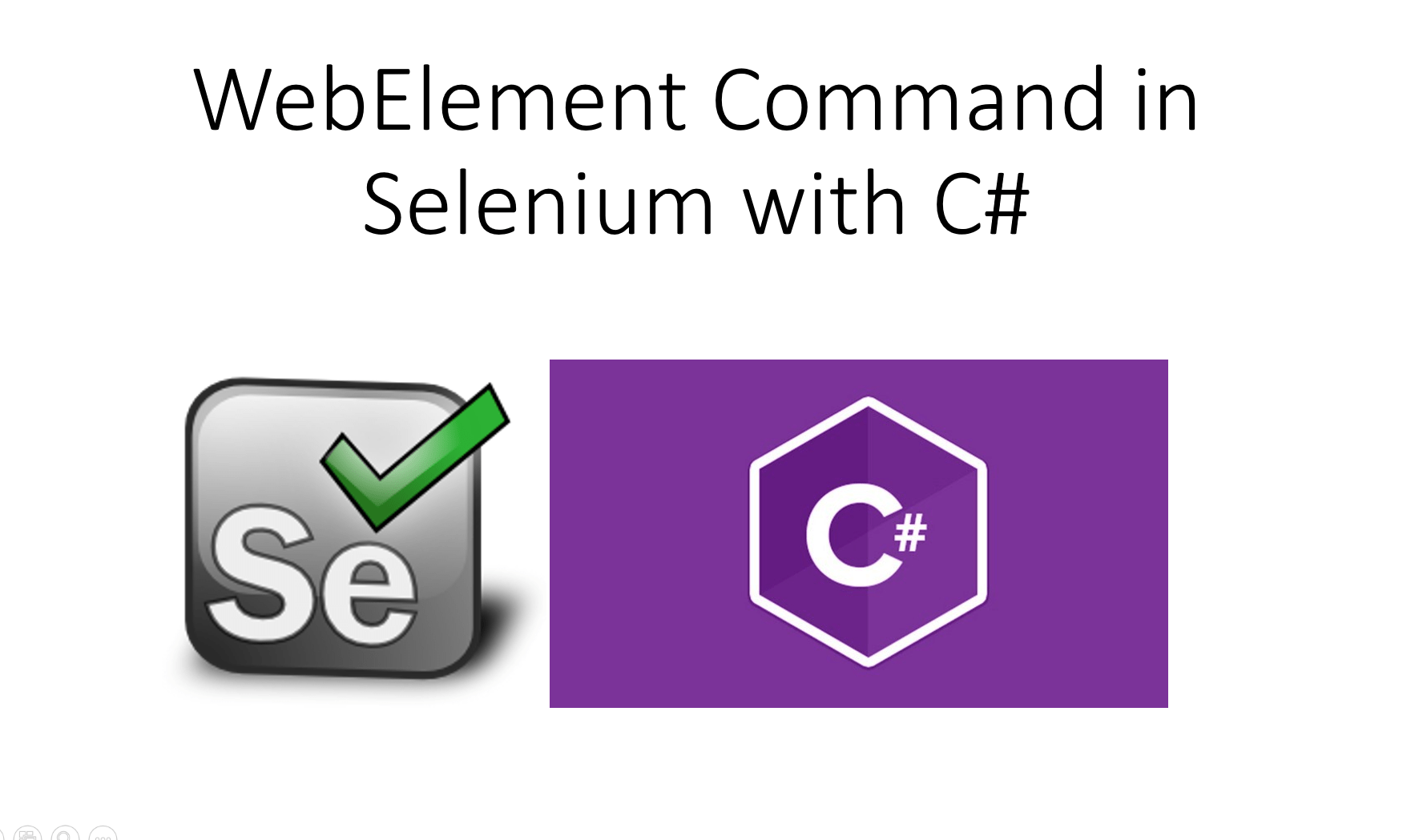 WebElements Commands in Selenium WebDriver with C Sharp