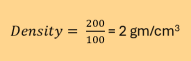 Calculating density, given mass and volume.
