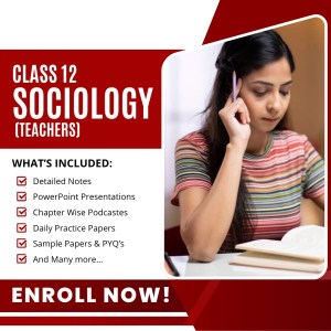 Class XII Sociology (Teachers)