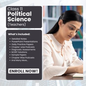 Class XI Political Science (Teachers)