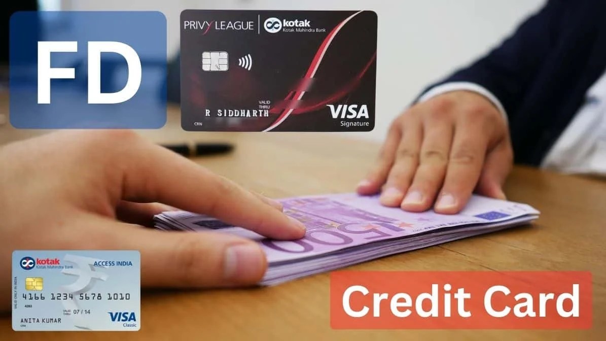 Kotak Bank FD Credit Card