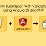 Form Submission With Validation Using AngularJS And PHP - Learn Infinity