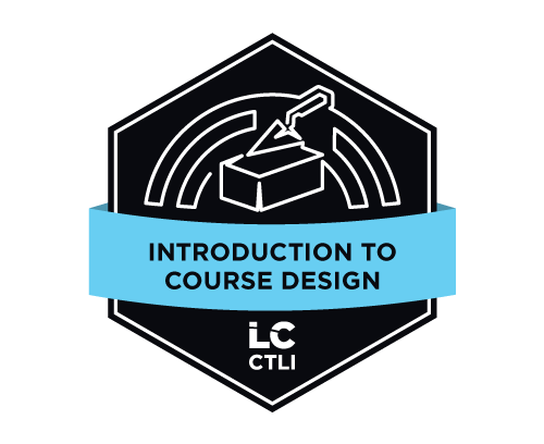 Learning Design Badge badge_IntroToCourseDesign – Learning Innovation | Centre for Teaching ...