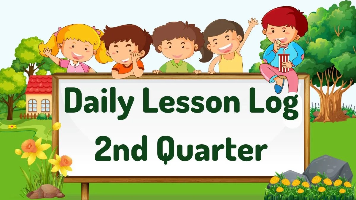 Daily Lesson Log 2nd Quarter