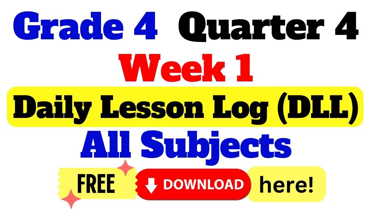 Daily lesson log Grade four fourth quarter Week one