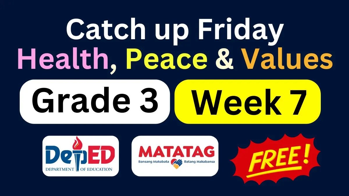Catch up Friday Grade 3 Health, Peace and Values