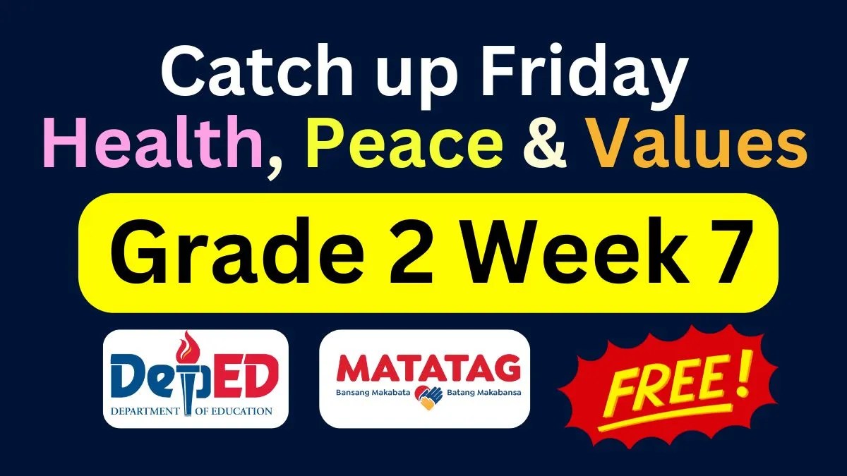 Catch up Friday Grade 2 Health, Peace and Values