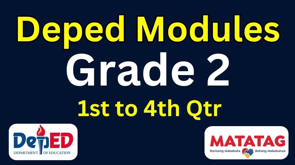Deped Modules Grade 2