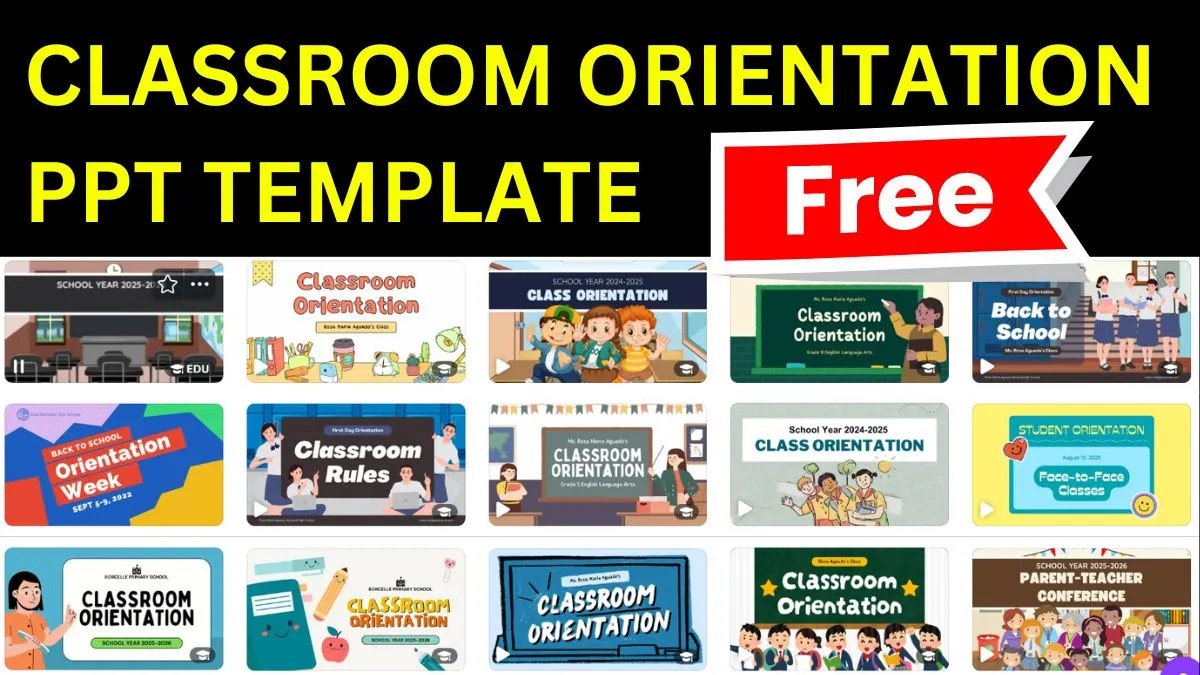 Classroom Orientation PPT