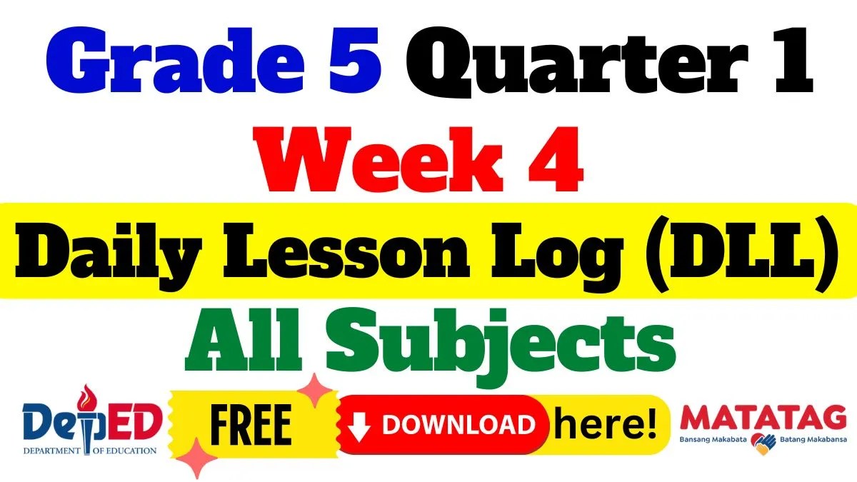 Daily lesson log (DLL) Grade 5 Quarter 1 Week 4