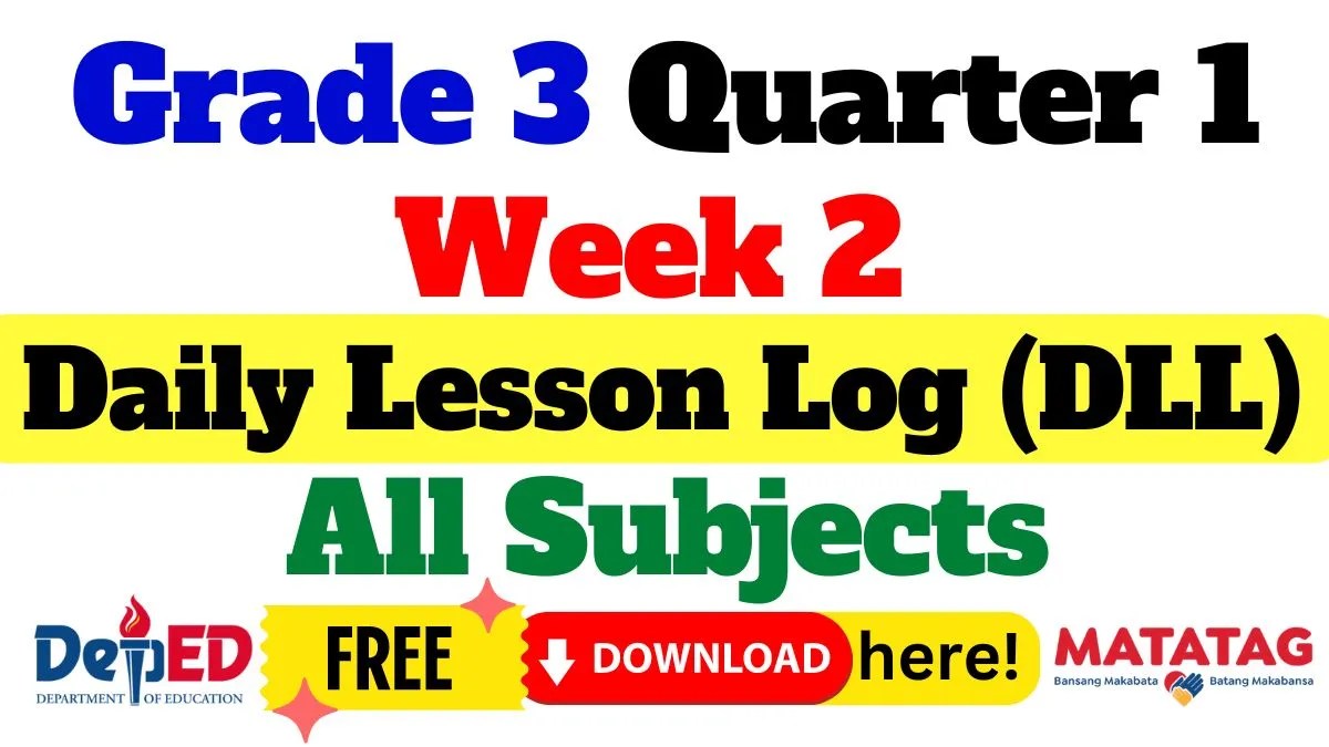 Grade 3 Daily lesson log Quarter 1 Week 2