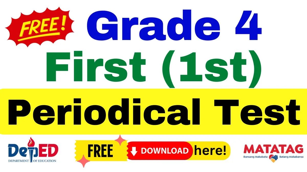 Grade 4 Matatag First Periodical Test