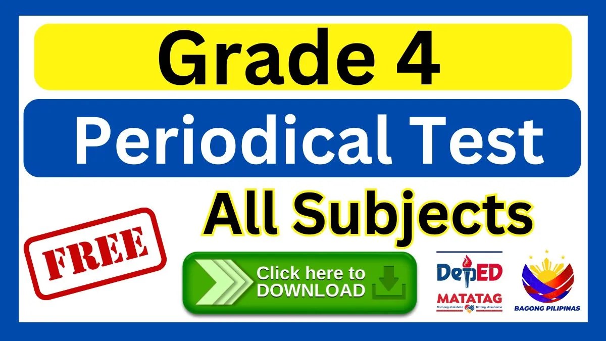 Deped Matatag Grade 4 Periodical Test