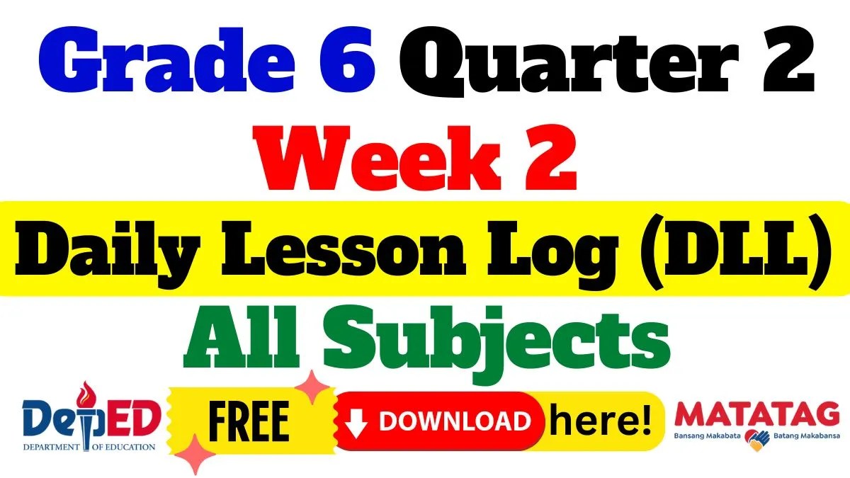 Grade 6 Daily lesson log Quarter 2 Week 2